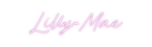 Custom Neon: Lilly - Mae - Neon Filter