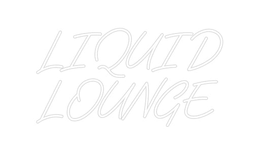 Custom Neon: LIQUID LOUN... - Neon Filter