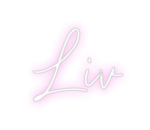 Custom Neon: Liv - Neon Filter