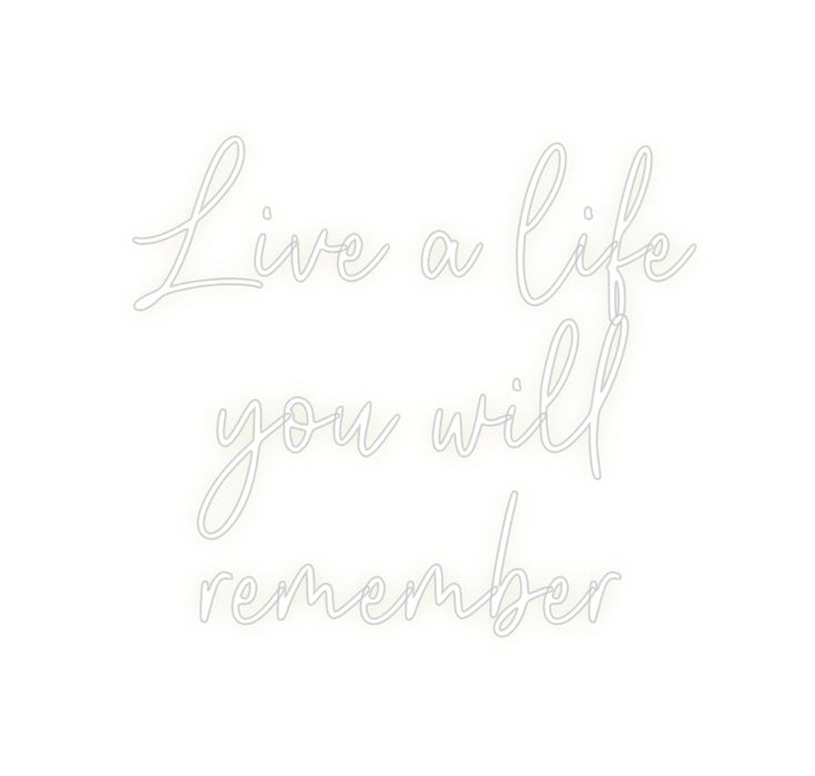 Custom Neon: Live a life ... - Neon Filter