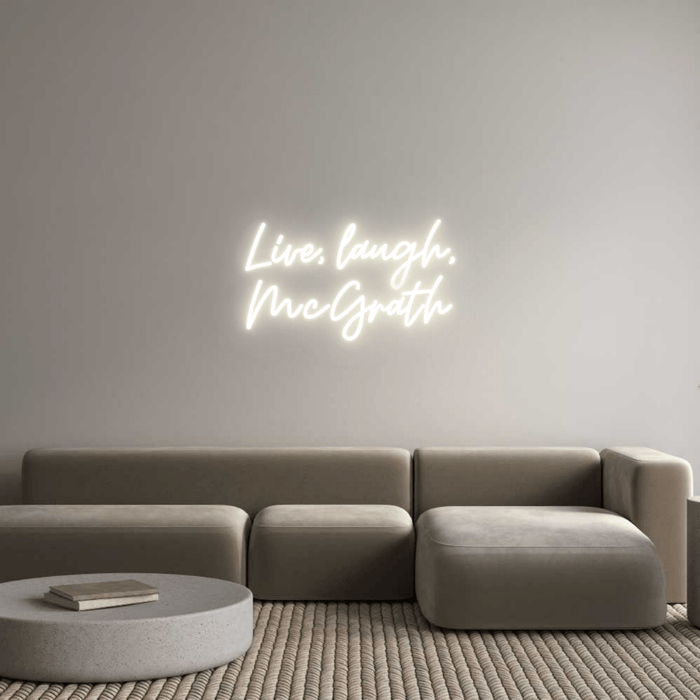 Custom Neon: Live, laugh, ... - Neon Filter