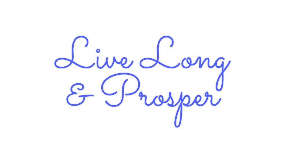 Custom Neon: Live Long & P... - Neon Filter