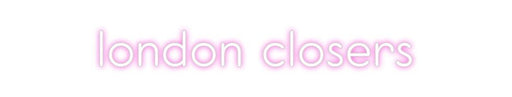 Custom Neon: london closers - Neon Filter