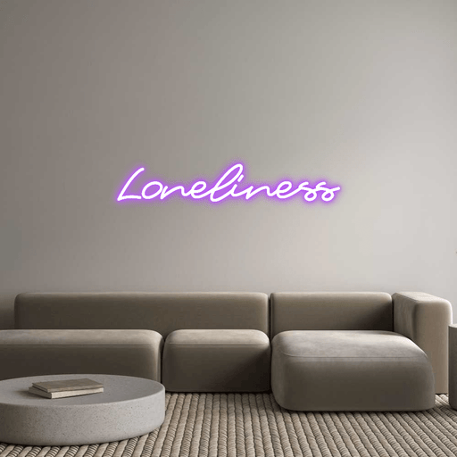 Custom Neon: Loneliness - Neon Filter