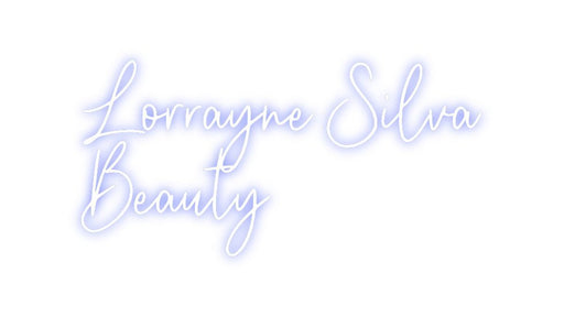 Custom Neon: Lorrayne Silv... - Neon Filter