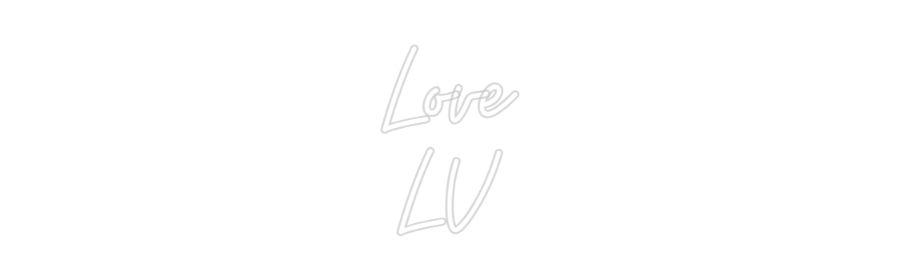 Custom Neon: Love LV - Neon Filter