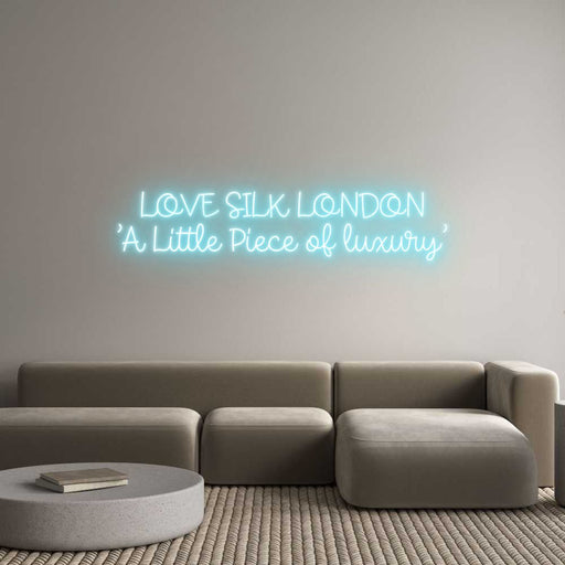 Custom Neon: LOVE SILK LON... - Neon Filter