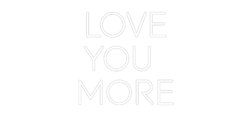 Custom Neon: Love You M... - Neon Filter