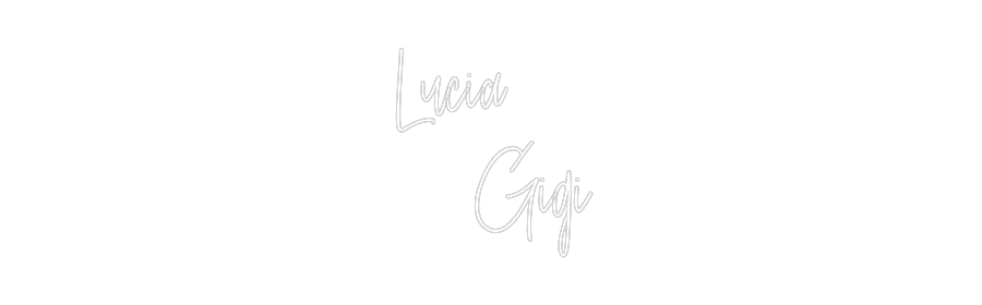 Custom Neon: Lucia Gigi - Neon Filter