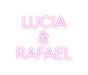 Custom Neon: Lucia & Ra... - Neon Filter