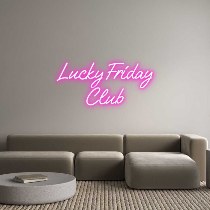 Custom Neon: Lucky Friday ... - Neon Filter