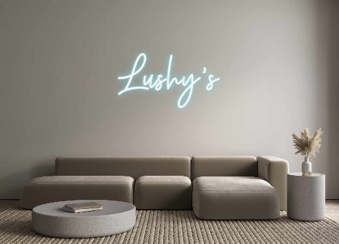 Custom Neon: Lushy’s - Neon Filter