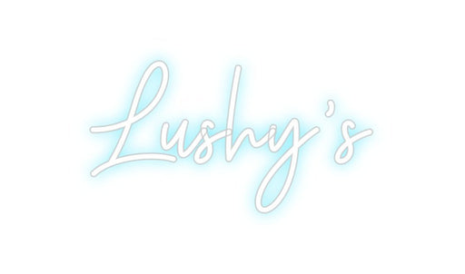 Custom Neon: Lushy’s - Neon Filter