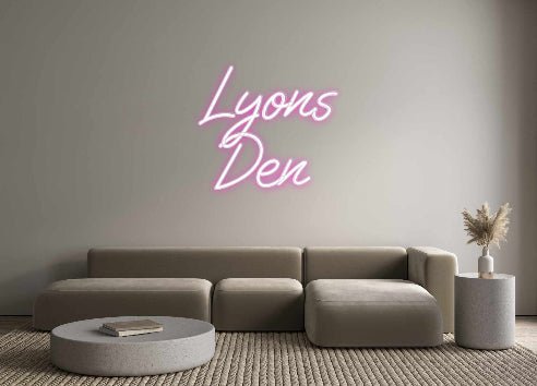 Custom Neon: Lyons Den - Neon Filter