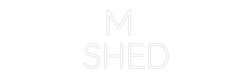 Custom Neon: M shed - Neon Filter