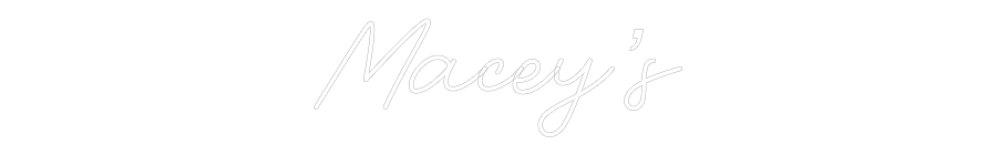 Custom Neon: Macey’s - Neon Filter