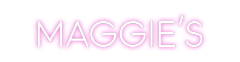 Custom Neon: MAGGIE'S - Neon Filter