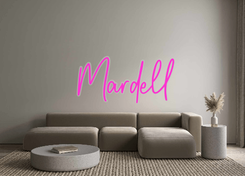 Custom Neon: Mardell - Neon Filter