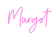 Custom Neon: Margot - Neon Filter