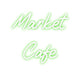 Custom Neon: Market Cafe - Neon Filter