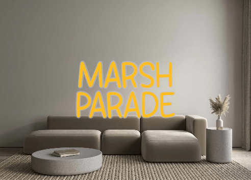 Custom Neon: MARSH PARADE - Neon Filter