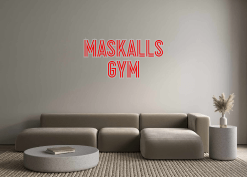 Custom Neon: Maskalls Gym - Neon Filter