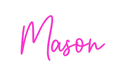 Custom Neon: Mason - Neon Filter