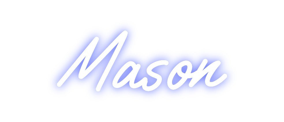 Custom Neon: Mason - Neon Filter