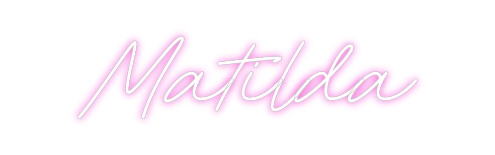 Custom Neon: Matilda - Neon Filter