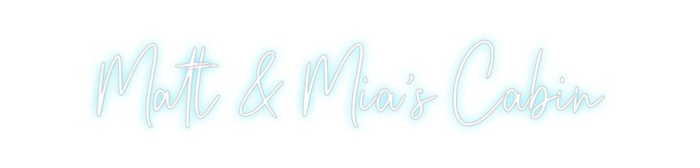 Custom Neon: Matt & Mia’s ... - Neon Filter