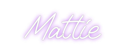 Custom Neon: Mattie - Neon Filter