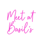 Custom Neon: Meet at Basil... - Neon Filter