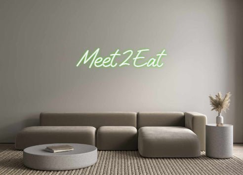 Custom Neon: Meet2Eat - Neon Filter