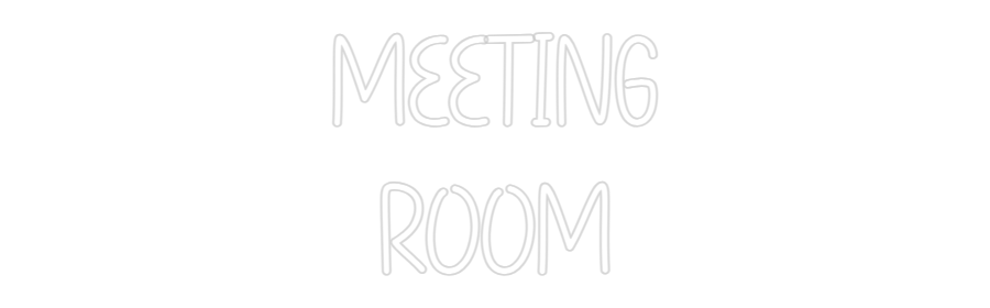 Custom Neon: MEETING ROOM - Neon Filter