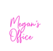 Custom Neon: Megan’s Office - Neon Filter