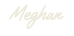 Custom Neon: Meghan - Neon Filter