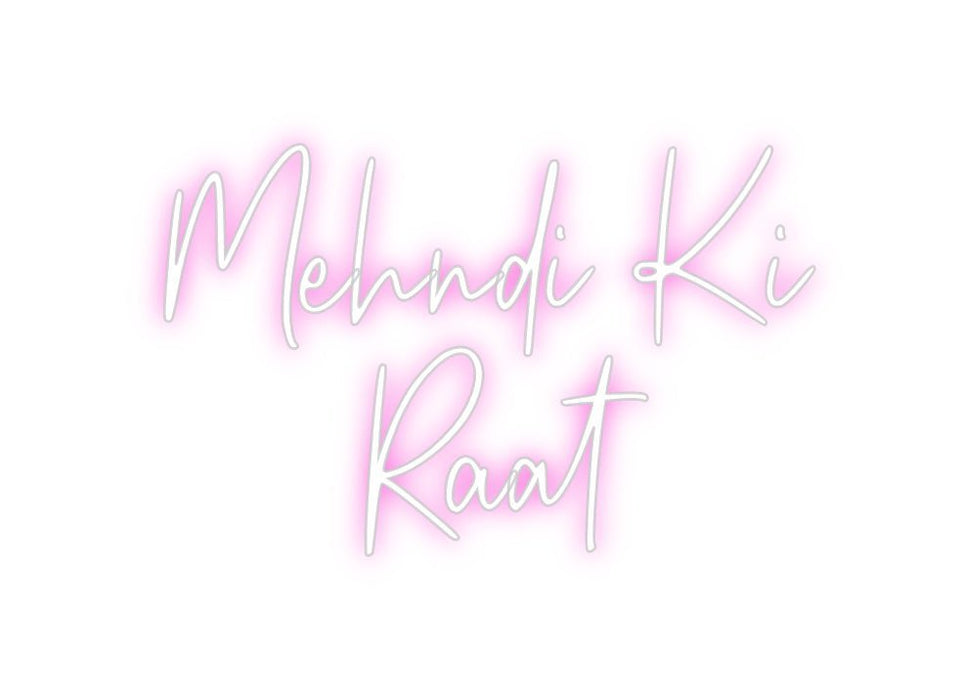 Custom Neon: Mehndi Ki R... - Neon Filter