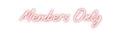 Custom Neon: Members Only - Neon Filter