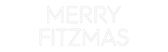 Custom Neon: Merry Fitzmas - Neon Filter