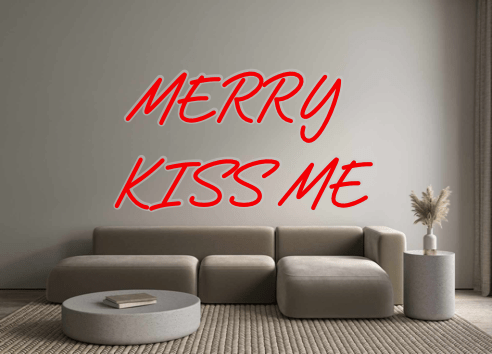 Custom Neon: MERRY KISS ME - Neon Filter