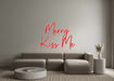 Custom Neon: Merry Kiss Me - Neon Filter