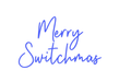 Custom Neon: Merry Switchmas - Neon Filter