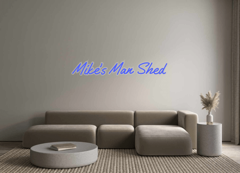 Custom Neon: Mike’s Man Shed - Neon Filter