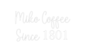 Custom Neon: Miko Coffee S... - Neon Filter