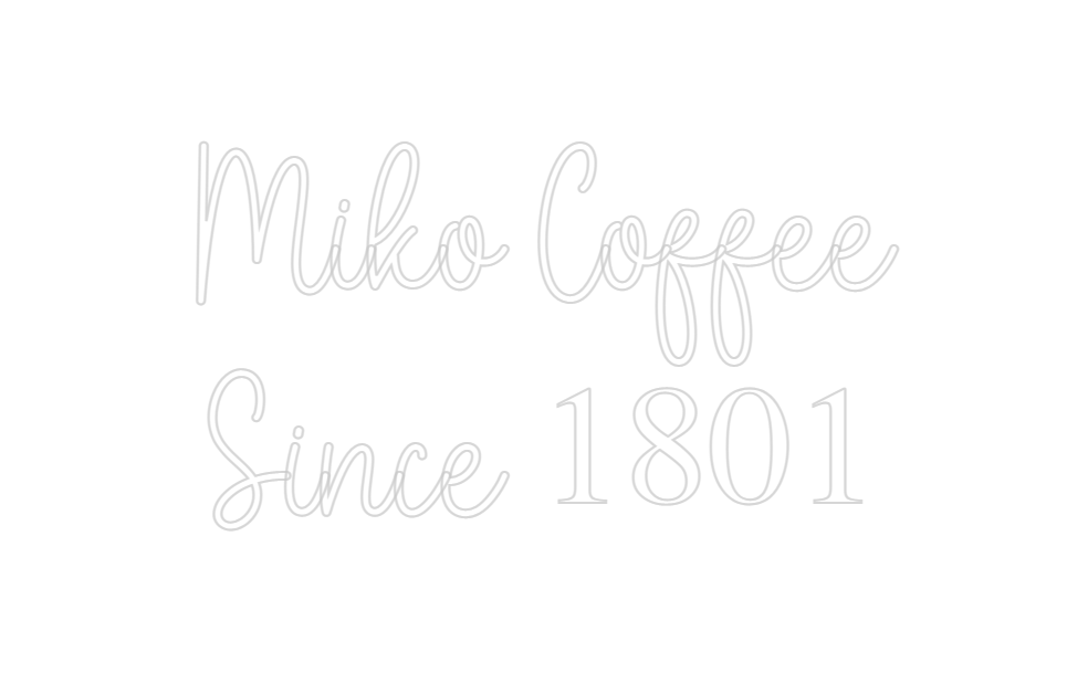 Custom Neon: Miko Coffee S... - Neon Filter