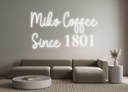 Custom Neon: Miko Coffee S... - Neon Filter