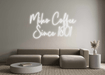 Custom Neon: Miko Coffee S... - Neon Filter