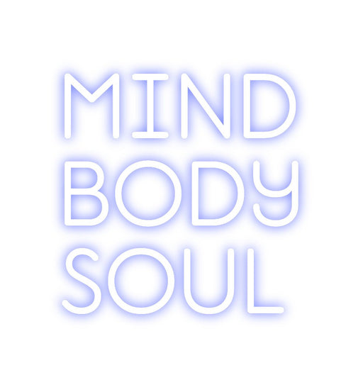 Custom Neon: MIND BODY S... - Neon Filter