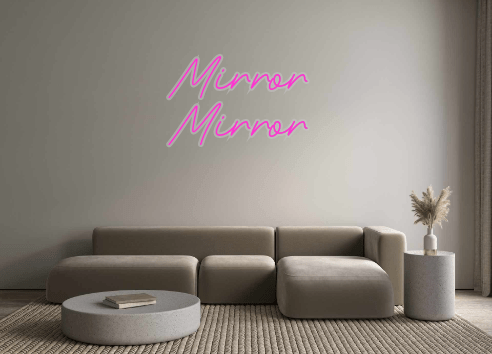 Custom Neon: Mirror Mirror - Neon Filter