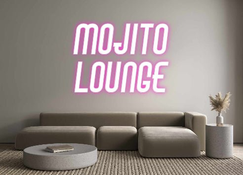 Custom Neon: MOJITO LOUNGE - Neon Filter